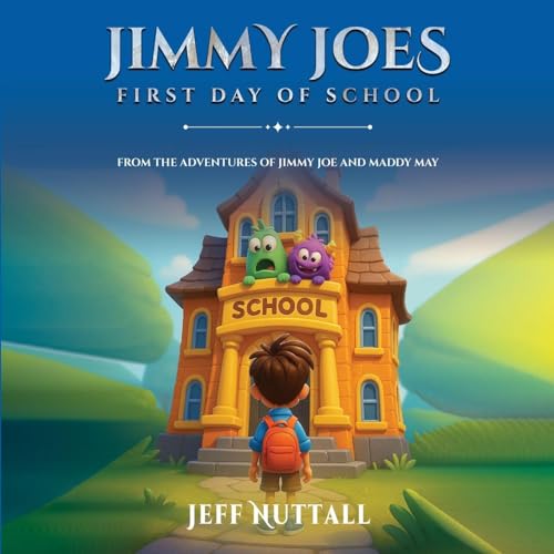 JIMMY JOES FIRST DAY OF SCHOOL