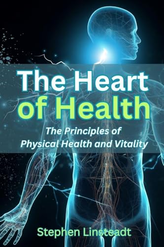 The Heart of Health