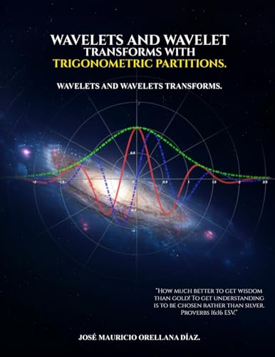 Wavelets And Wavelet Transforms With Trigonometric Partitions