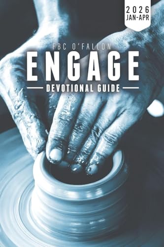 FBC O'Fallon Engage Devotional Guide - 2026 Edition 1