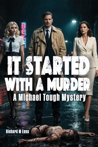 It Started With a Murder