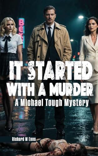 It Started With a Murder