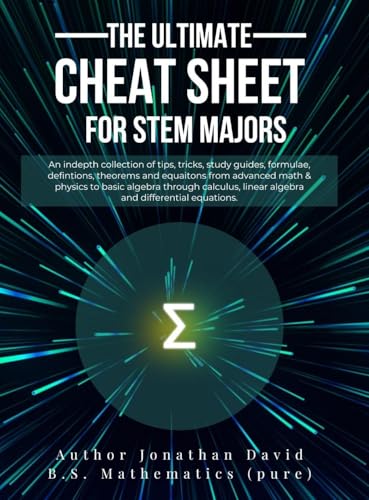 The Ultimate Cheat Sheet for STEM Majors - Textbook Size