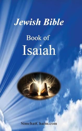 Jewish Bible  - The Book of  Isaiah