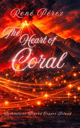 The Heart of Coral