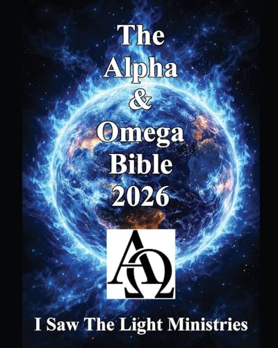 The Alpha & Omega Bible 2026