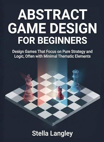 Abstract Game Design for Beginners