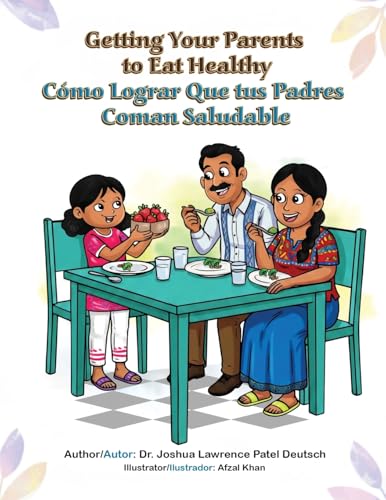 Getting Your Parents to Eat Health Como Lograr Que tus Padres Coman Saludable