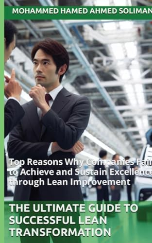 The Ultimate Guide to Successful Lean Transformation