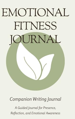 Emotional Fitness Journal