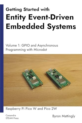 Getting Started with Entity Event-Driven Embedded Systems Volume 1