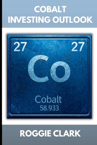 Cobalt Investing Outlook