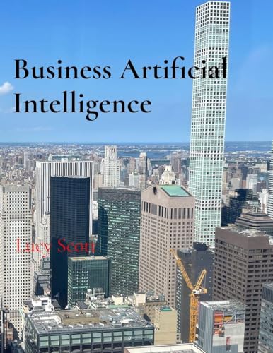 Business Artificial Intelligence
