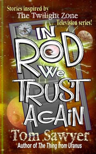 In Rod We Trust Again