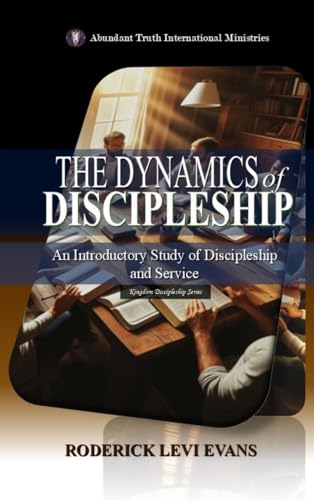The Believer's Guide to Christian Discipleship