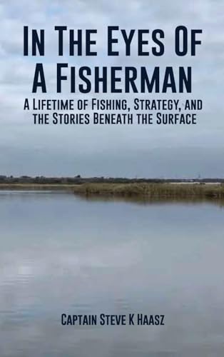 In The Eyes of A Fisherman
