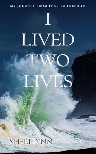 I Lived Two Lives