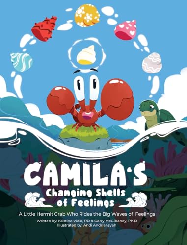 Camila's Changing Shells of Feelings
