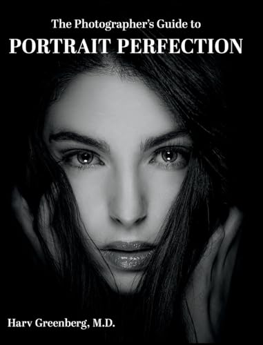 The Photographer's Guide to Portrait Perfection