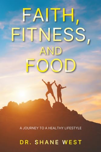 Faith, Fitness, and Food