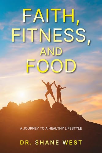 Faith, Fitness, and Food