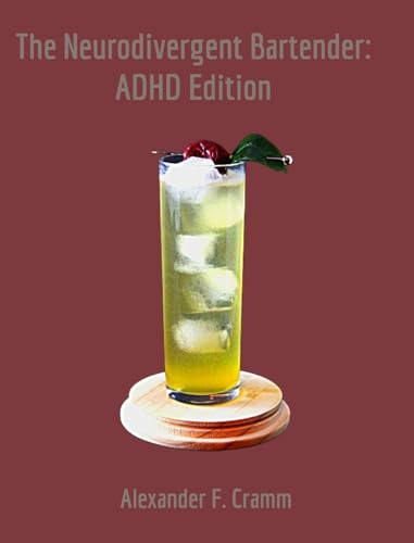 The Neurodivergent Bartender 'ADHD Edition'-Collectors Edition