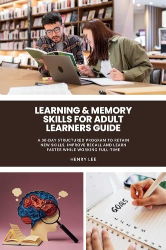 Learning & Memory Skills for Adult Learners Guide