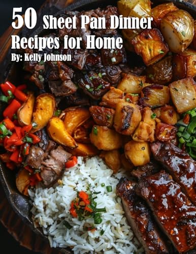 50 Sheet Pan Dinner Recipes for Home