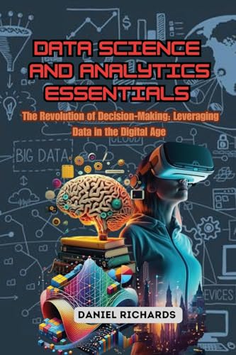 Data Science and Analytics Essentials
