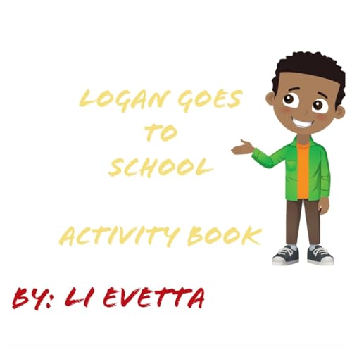 Logan Goes to School Activity Book