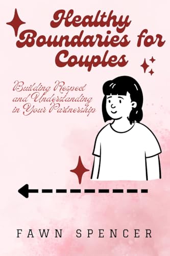 Healthy Boundaries for Couples