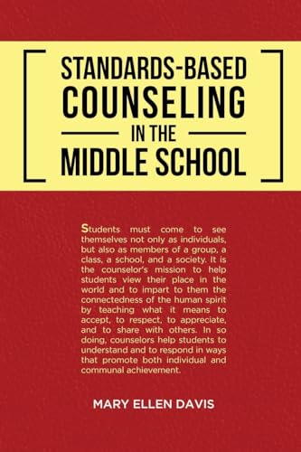 Standards-Based Counseling in the Middle School