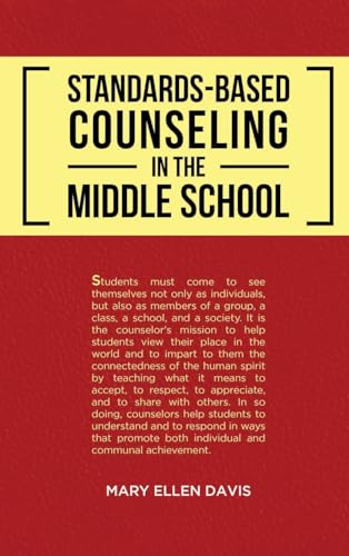 Standards-Based Counseling in the Middle School