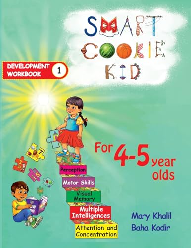 Smart Cookie Kid For 4-5 Year Olds Educational Development Workbook 1