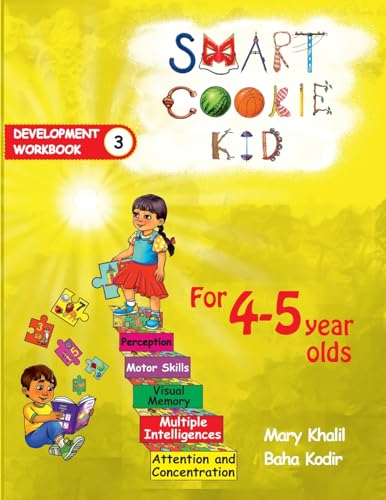 Smart Cookie Kid For 4-5 Year Olds Educational Development Workbook 3