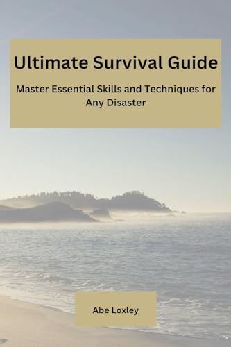 Ultimate Survival Guide