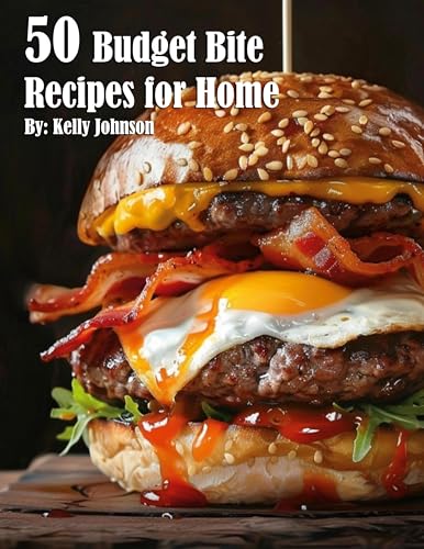 50 Budget Bite Recipes for Home
