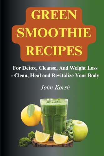 Green Smoothie Recipes