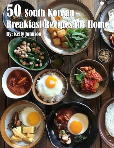 50 South Korean Breakfast Recipes for Home