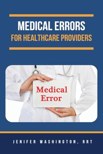Medical Errors for Healthcare Providers