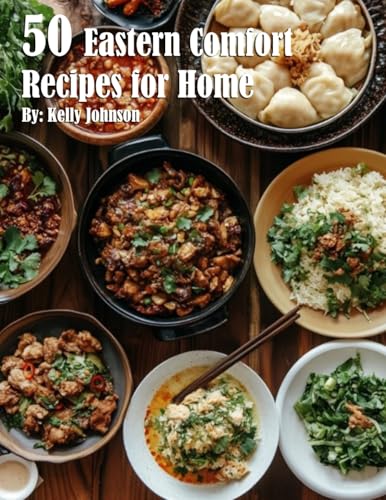 50 Eastern Comfort Recipes for Home
