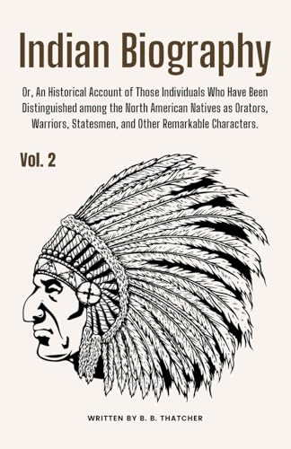 Indian Biography, Vol. 2