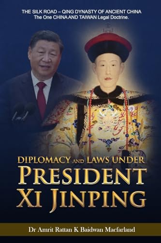 Diplomacy and Laws Under President Xi Jinping