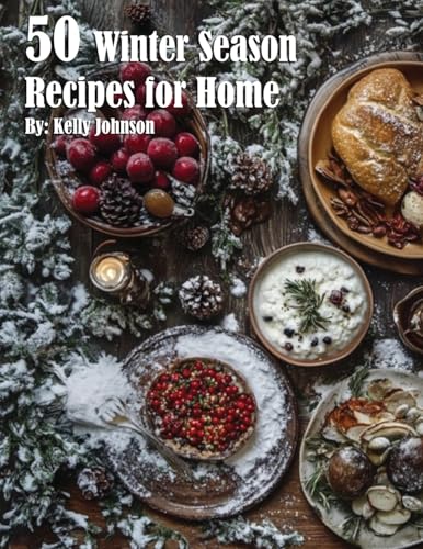50 Winter Season Recipes for Home