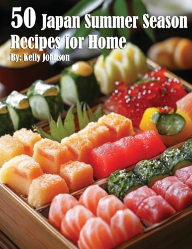 50 Japan Summer Season Recipes for Home