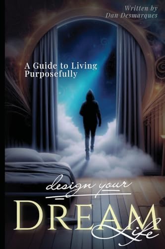 Design Your Dream Life