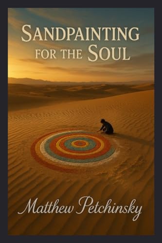 Sandpainting for the Soul
