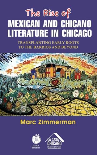 The Rise of Mexican and Chicano Literature in Chicago
