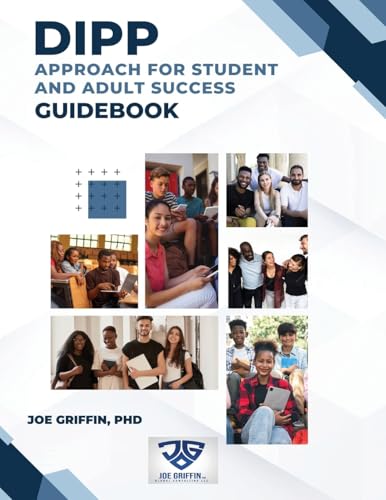 DIPP Approach for Student and Adult Success Guidebook