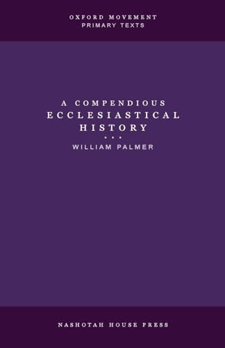 A Compendious Ecclesiastical History